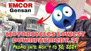 Motorcycles Lowest Downpayment | Emcor Gensan | Nov. 4, 2024