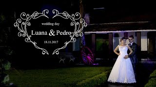 Trailer Casamento Luana e Pedro