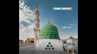 Jab Dur Sa Hai Itna  Haseen Gumbad e Khazra,, Jumma Mubarak Status,, beautiful Naat,,😍💖🌹🌹