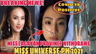 BREAKING NEWS!!  MISS CAGAYAN PROVINCE WITHDRAWS MISS UNIVERSE PH 2021