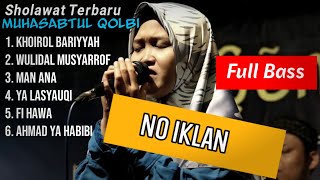 MUHASABTUL QOLBI | Terbaru Fulll album + Basss