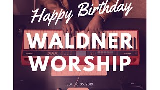 Waldner Worship is ONE!