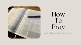 How To Pray #christ #christianmotivation #prayer #howtopray #gospel #jesus #jesuschrist #salvation