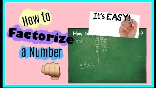 Factoring a Number (in 3 minutes)