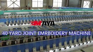 MAYA Joint embroidery machine, can extend freely by customer's request, up to 40 Yard working length