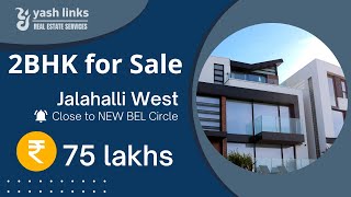 2BHK flat sale near NEL BEL Circle below 75 Lakhs