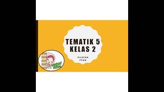 tematik 5 kelas 2