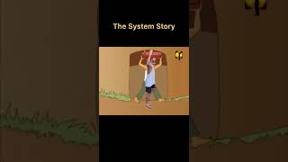 The SYSTEM story Part - 2 #shorts