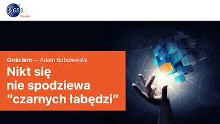 Nikt się nie spodziewa "czarnych łabędzi" | Kreatywnie o Digitalizacji Podcast