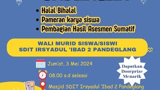 Halal Bihalal, Pameran Karya Siswa, Pembagian Hasil Asesmen Sumatif