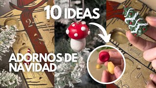 10 ideas para decoración de navidad | Polymer Clay DIY