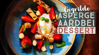 Dessert van asperges en aardbei op de BIG GREEN EGG!