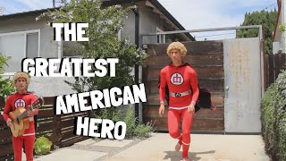 Greatest American Hero - Cover - Music Video