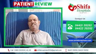 Patient Review of Shifa Hospital #ShifaHospitals #Tirunelveli #BestHospitals