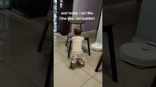 The turning point of a ONE YEAR OLD toddler!