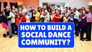 How to Build a Dance Community