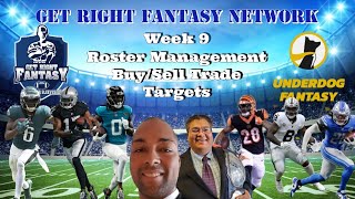 Week 9 Roster Management Buy/Sell Trade Targets *Live Q&A* | GRFN Ep. 212