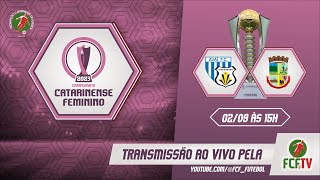 AO VIVO - AVAÍ KINDERMANN x JARAGUAENSE - CAMPEONATO CATARINENSE FEMININO 2023