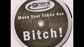 Tony B! - Move Your Tekno Ass Bitch (The Joker's Tipsy Turvy Mix)