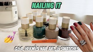 My Hermès Nail Polish Collection | Q&A, Nail Art Experiment, & Swatches