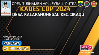 MEKARJAYA VS PANDAWA || KADES CUP 2024