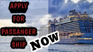 How To Apply For Passanger Ship | Try For Passanger Ship Cruiser And Yatch