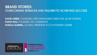 IMF London 2024 | Brand Stories: Overcoming setbacks and failures to achieving success