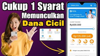 Syarat & Cara Memunculkan Fitur Dana Cicil Terbaru 2024