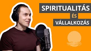 Spiritualitás a vállalkozásban és munkában