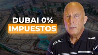 Asesor Fiscal Enseña como RESIDIR en DUBAI 🇦🇪