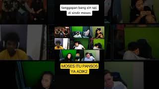 TANGGAPAN BANGSIN SPJ DISINDIR MOSES || SPJ #shorts #streamerpinggirjurang #moses #mlbb #bangsin