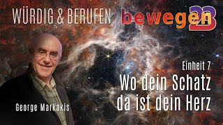 bewegen23 :: Einheit 7 :: Wo dein Schatz, da ist dein Herz :: George Markakis