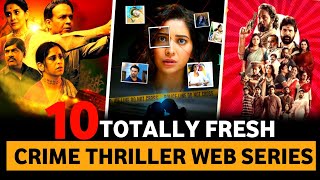 Top 10 New Indian Crime Thriller Web Series 2024