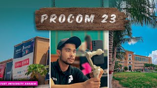 Procom 23 Event | FAST UNIVERSITY KARACHI | Saad Yousuf