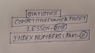 Statistics Competitive Exams & PGCET Lesson-208: INDEX NUMBERS Part-11