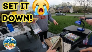 This Yard Sale Turned Ugly- I Made Him Cry