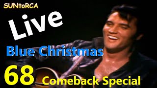 Elvis Presley - Blue Christmas (Live 68 Comeback Special)