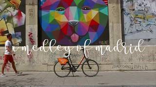 A MEDLEY OF MADRID (ON TWO WHEELS)