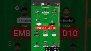 emb vs sha dream11 prediction, emb vs sha dream11 team, emb vs sha emirates d10 dream11 team today