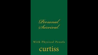 Personal Survival Other Physical Phenomena