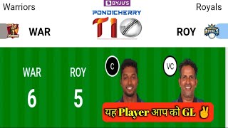 WAR vs KGS Dream11 | WAR vs ROY Dream11 Team | WAR vs ROY Dream11 Prediction, WAR vs ROY TODAY MATCH