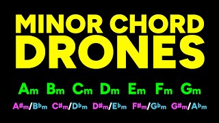 Minor chord drones in all keys — practice minor scales, chords, improvisation