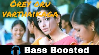 Orey oru varthaikaga | Vengai | bass boosted | bass booster bass