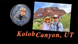 Kolob Canyon, UT