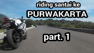 #23. Riding santai ke Purwakarta