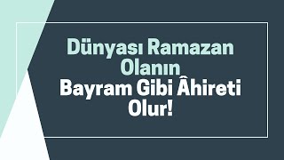 Ramazan Gibi Yaşamak - Muhammed Yazıcı #ramazan