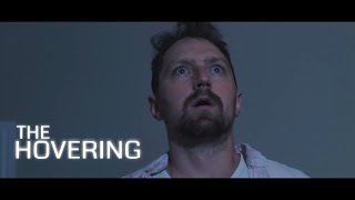 The Hovering | A $30 Horror Short Film