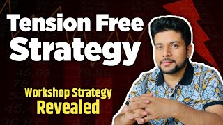 Tension Free Trading Strategy 💤 | Nifty 50 Strategy | Baap Of Chart | Paid Workshop Strategy Free