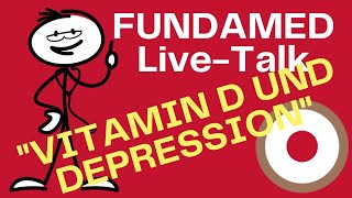 "Vitamin D und Depression" - FUNDAMED Live-Talk / Sondersendung "Frag doch mal den Prof!"