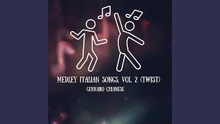 Medley Italian Songs, Vol. 2 (Twist)